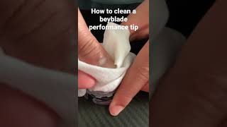 How to clean a BEYBLADE performance tip