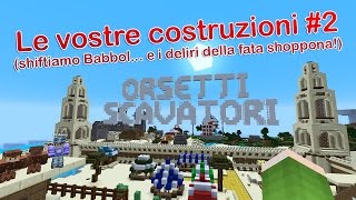 VISITA AL SERVER 2 - Shiftiamo babbol e i deliri della fata shoppona!