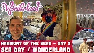 Harmony of the Seas - Day 3 - Sea Day & Wonderland - Royal Caribbean Cruise Line