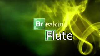 Breaking Flute: Fail Flute (Breaking Bad Intro)