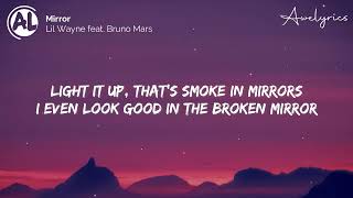 Lil Wayne ft Bruno Mars Mirror Lyrics