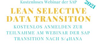 SAP Selective Data Transition - Kostenloses Webinar