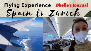 SPAIN TO ZURICH/Flying Experience/Travelling/Travel Journey/Travel Experience/Zurich Airport/Travel