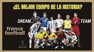 BALÓN de ORO (2020) 😲 El Polémico  DREAM TEAM Histórico de France Football 🌟LEYENDAS