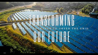 Transforming Our Future: Working Together to Green The Grid - Official Trailer