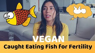 RAWVANA: Vegan Caught Eating FISH  - Ex-Vegan THOUGHTS - The truth will set you FREE