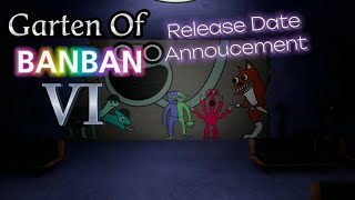 Garten Of Banban 6 - Release Date