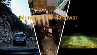 EP 7 Munsyari To Haridwar| @Travel Is Nirvana