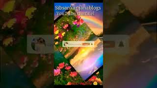 Nature status || whatsapp status morning #short Happiness with Sibsankar my Facebook page 📄