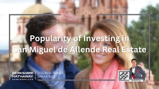 Expert Tips for Investing in San Miguel de Allende Real Estate