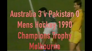 Australia 3 Pakistan 0. Mens Hockey. Champions Trophy. Melbourne 1990