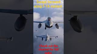 swept forward Wing unusual variant of f-16 #fighterjet #military #airforce #jet #viral #f16