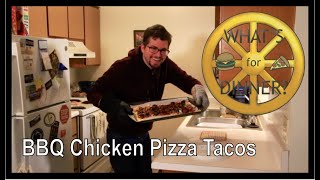 What's For Dinner: BBQ Chicken Pizza Tacos