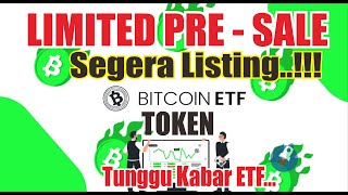 Review Pre sale BTC ETF Token Segera Listing?