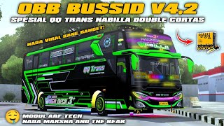 OBB BUSSID V4.2 SPESIAL QQ TRANS NABILLA FULL BASURI MODUL ARF TECH MARSHA AND THE BEAR NADA TERBARU