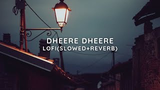 Dheere Dheere - Lofi(Slowed+Reverb) | Devara Second Single | NTR | Janhvi Kapoor | Anirudh