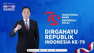 Dirgahayu Republik Indonesia ke-79