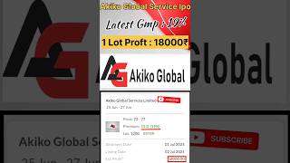 Akiko Global Services Limited | GMP | Review | Akiko Sme ipo #stockmarket #smeipo