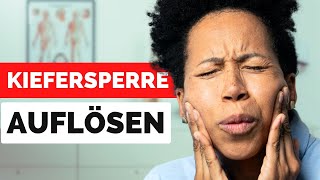 Kiefersperre loswerden - DIESE Übungen helfen dir!