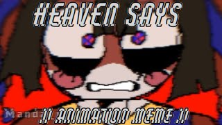 ✦ Heaven says || Animation meme || THE AMAZING DIGITAL CIRCUS