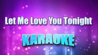 Pure Prairie League - Let Me Love You Tonight (Karaoke & Lyrics)