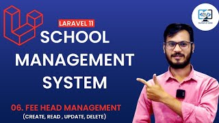 School Management System using Laravel 11 || Fee Head Management Laravel 11 Tutorial in Hindi 🚀