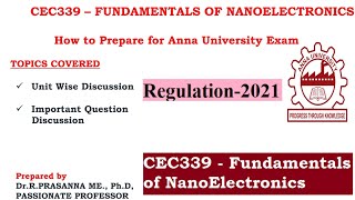 Anna University Exam Preparations-CEC339 Fundamentals of NanoElectronics Important Questions