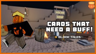 THESE CARDS NEED TO BE BUFFED! Roblox Block Tales