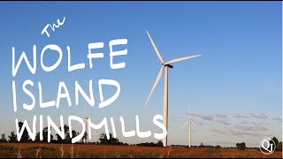 The Journal Visits the Wolfe Island Windmills