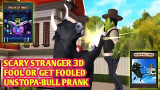 Scary Stranger 3D/Fool Or Get Fooled/UNSTOPA-BULL PRANK/Serangan Pukulan Banteng