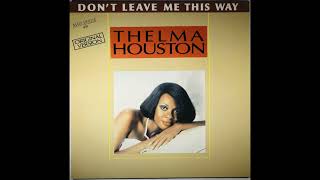 Thelma Houston - Don't Leave Me This Way (Instrumental)