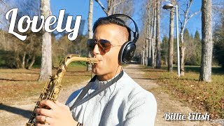 Lovely (Billie Eilish, Khalid) Sax Cover - Joel Ferreira Sax