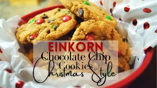 Einkorn Chocolate Chip Cookies Christmas Style