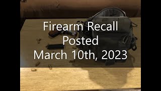 Rifle Recall Alert Dated March 10th, 2023.