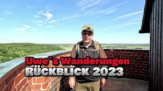 Uwe`s Wanderungen - Jahresrückblick 2023