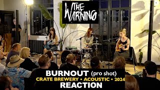 Brothers REACT to The Warning: Burnout (Acoustic, Crate Brewery 2024)