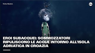 Eroi subacquei: sommozzatori ripuliscono le acque intorno all'isola adriatica in Croazia