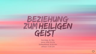 Gottesdienst 28.05.2023 - 10:30 Uhr