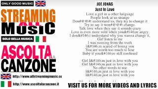 Joe Jonas - Just In Love (Lyrics / Testo)