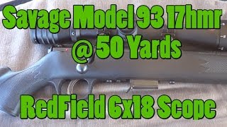 Savage Model 93 17hmr 50 Yard Shoot