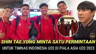 TIMNAS INDONESIA U20 ll STY MINTA SATU PERMINTAAN DI PIALA ASIA U20 2023