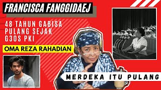 Francisca Fanggidaej. Tragedi G 30 S Membuatnya Terbuang Selama 48 Tahun Dan Melupakan Keluarganya