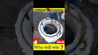 🍅Kettlebell Vs Tomatoes🤔🤔@MRINDIANHACKER @CrazyXYZ #shorts #ytshorts #trending