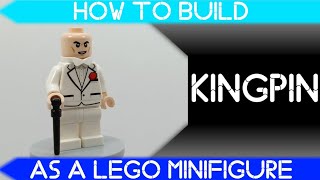 How to Build Kingpin as a LEGO Minifigure