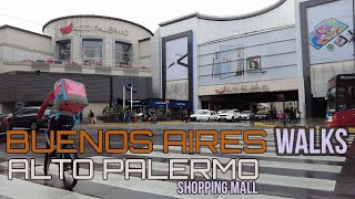 ALTO PALERMO Shopping Mall Walkthrough - #BAWalkSeries