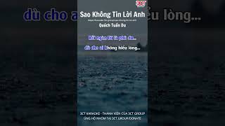 Sao Không Tin Lời Anh - Quách Tuấn Du #shorts #3ctgroup #3ctkaraoke