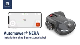 Installation eines Husqvarna Automower® NERA ohne Begrenzungskabel