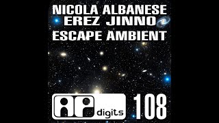 Nicola Albanese & Erez Jinno - Escape Ambient