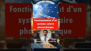 Le système photovoltaïque