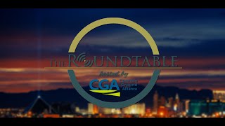 The RoundTable Hosted by CGA (Day 1 Session 1 & 2)